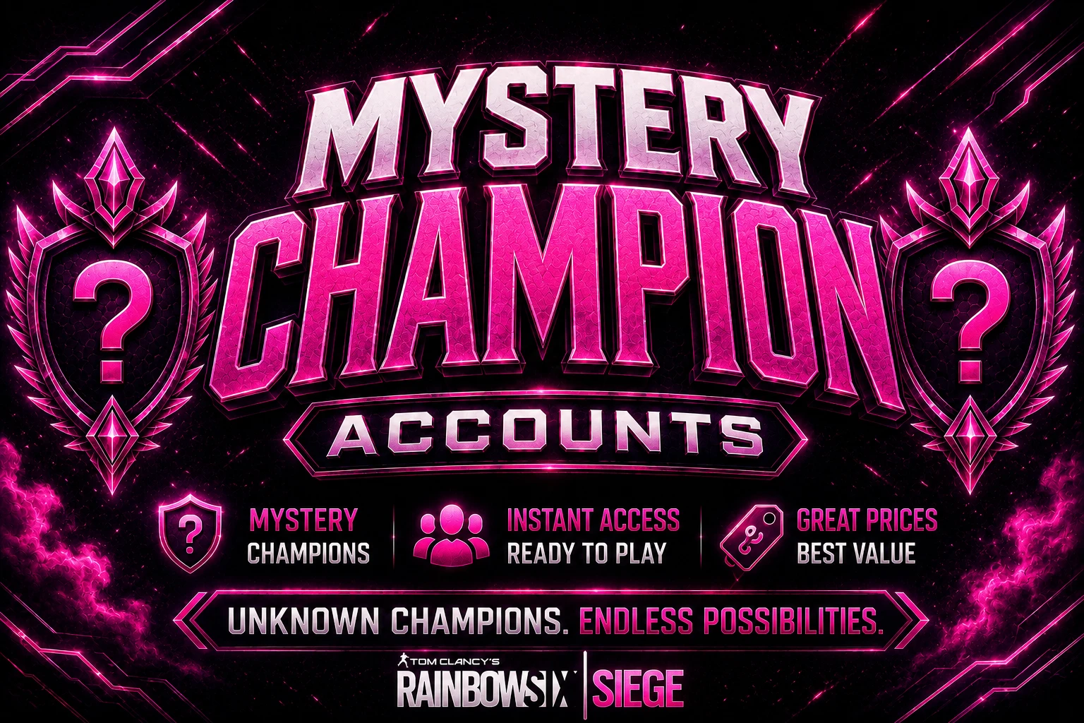 Mystery Champion Accounts